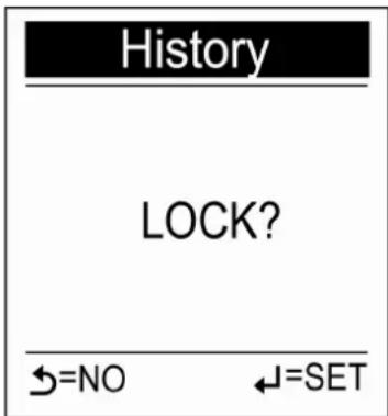 History LOCK? ←=NO ←=SET