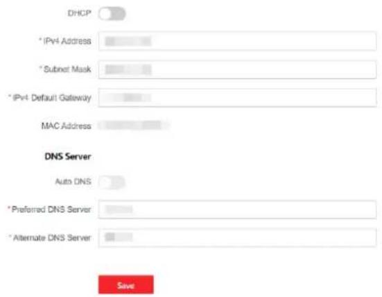 DHCP * IPv4 Address * Subnet Mask * IPv4 Default Gateway MAC Address DNS Server Auto DNS * Preferred DNS Server * Alternate DNS Server Save