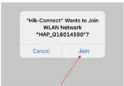 "Hik-Connect" Wants to Join WLAN Network "HAP_Q16014590"? Cancel Join