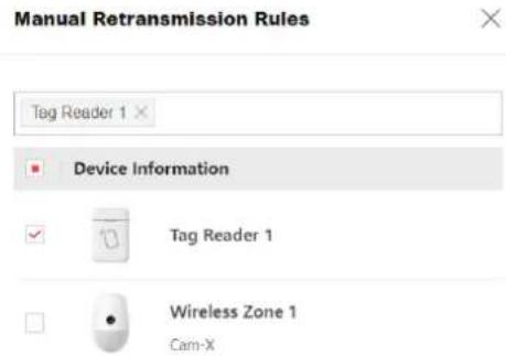 Manual Retransmission Rules Tag Reader 1 × ■ Device Information ✓ Tag Reader 1 □ Wireless Zone 1 Cam-X