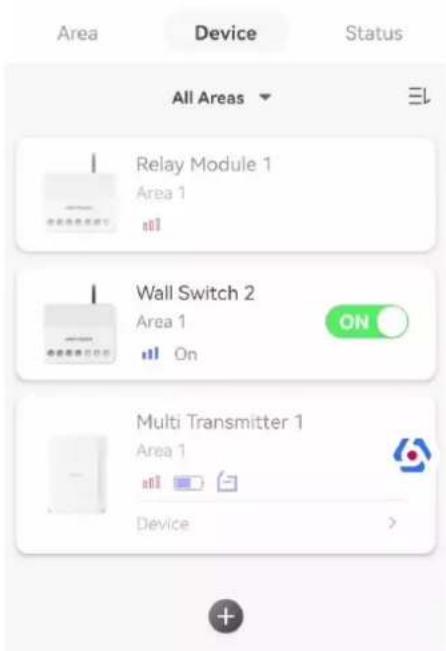 Area Device Status All Areas Relay Module 1 Area 1 Wall Switch 2 Area 1 On Multi Transmitter 1 Area 1 Device >