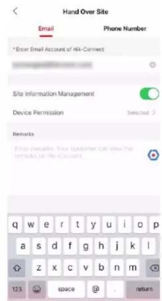 Hand Over Site Email Phone Number *Excr Email Account of Hi-Connect Site Information Management Device Permission Selected > Remarks Enter remarks. Your customer can view the Intracts in Hi-Connect. q w e r t y u i o p a s d f g h j k l z x c v b n m 123 space @ return