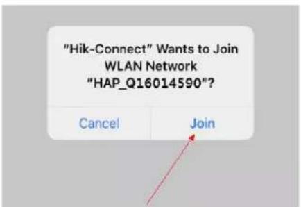 "Hik-Connect" Wants to Join WLAN Network "HAP_Q16014590"? Cancel Join