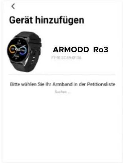 Geraht hinzufügen ARMODD Ro3 F75E3C19XF36 Bitte wahlen Sie Ihr Armband in der Petitionsliste Sachien...