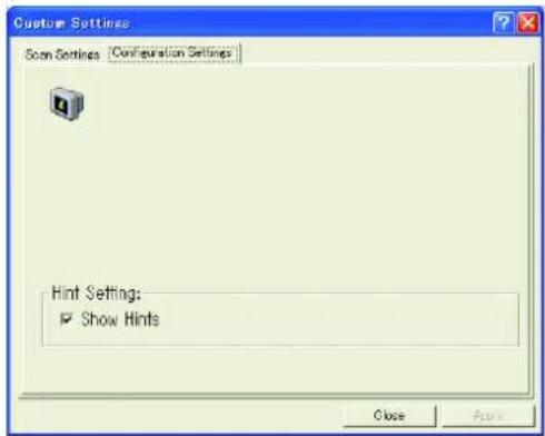 Custom Settings Scan Settings Configuration Settings Hint Setting: ✓ Show Hints Close Apply