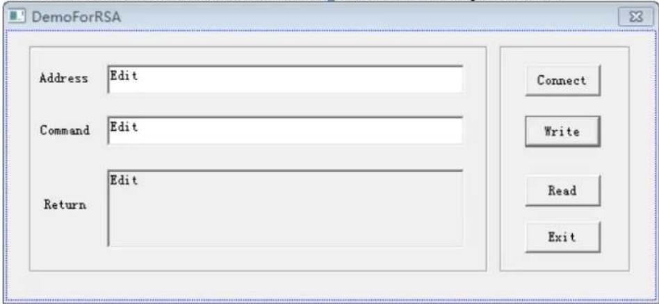 DemoForRSA Address Edit Command Edit Return Edit Connect Write Read Exit