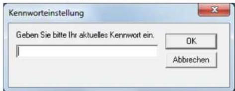Kennworteinstellung Geben Sie bitte Ihr aktuelles Kennwort ein. OK Abbrechen