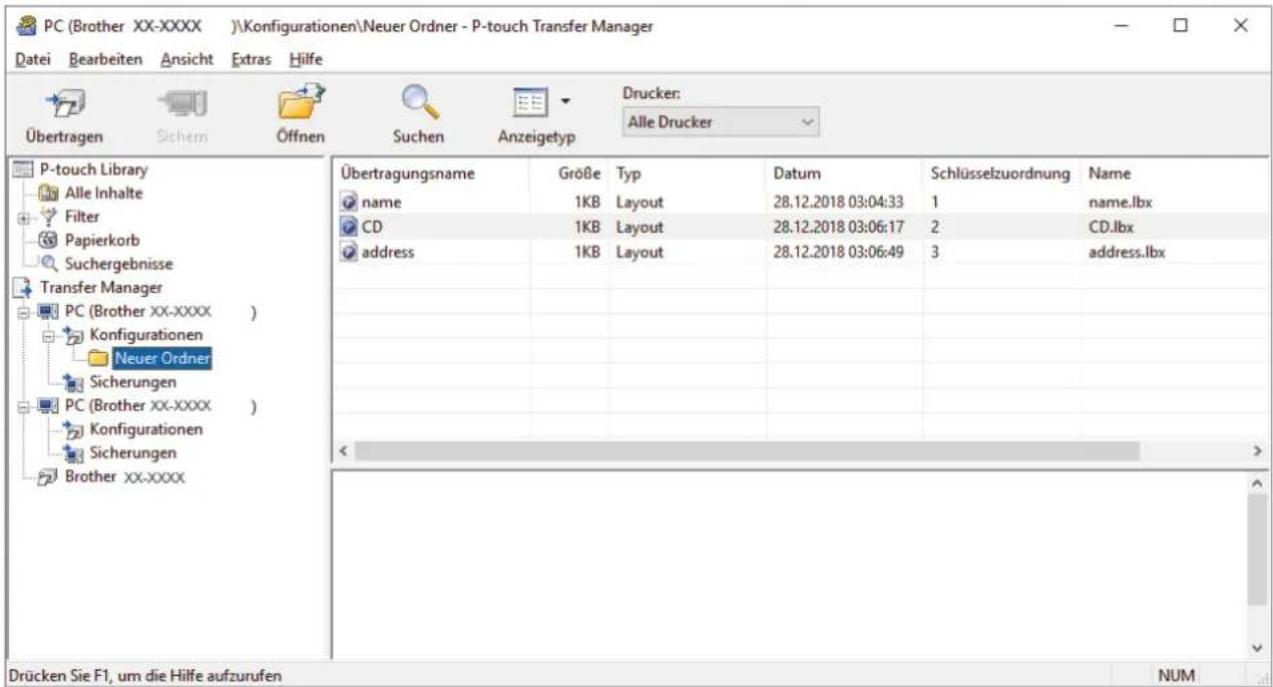 PC (Brother XX-XXXX) \Konfigurationen\Neuer Ordner - P-touch Transfer Manager Datei Bearbeiten Ansicht Extras Hilfe Übertragen Sichern Öffnen Suchen Anzeigetyp Drucker: Alle Drucker P-touch Library Alle Inhalte Filter Papierkorb Suchergebnisse Transfer Manager PC (Brother XX-XXXX ) Konfigurationen Neuer Ordner Sicherungen PC (Brother XX-XXXX ) Konfigurationen Sicherungen Brother XX-XXXX Übertragungsname GröBe Typ Datum Schlüsselzuordnung Name name 1KB Layout 28.12.2018 03:04:33 1 name.lbx CD 1KB Layout 28.12.2018 03:06:17 2 CD.lbx address 1KB Layout 28.12.2018 03:06:49 3 address.lbx <