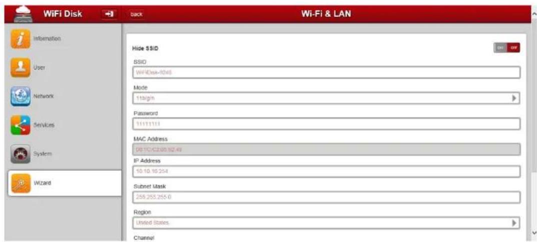 WiFi Disk Back Wi-Fi & LAN Information User Network Services System Wizard Hide SSHID SSID WiFiDisk-8046 Mode 115/g/n Password 11111111 MAC Address 00.10.42.00.162.43 IP Address 10.10.10.254 Subnet Mask 255.255.255.0 Region United States. Channel