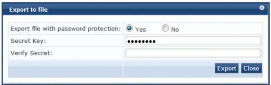 Export to file Export file with password protection: Yes No Secret Key: •••••••••• Verify Secret: Export Close