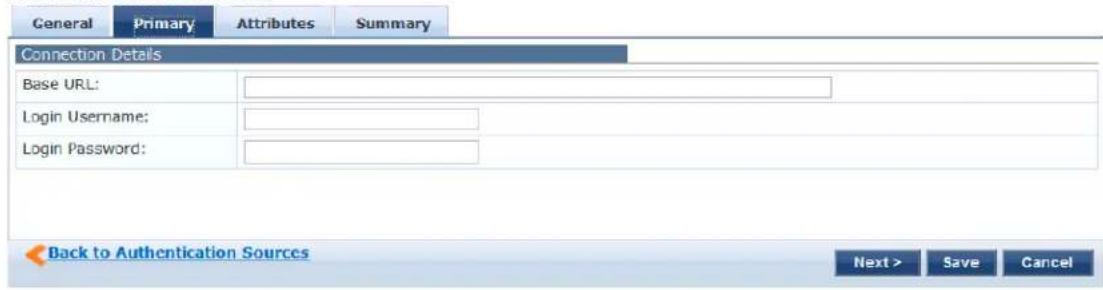 General Primary Attributes Summary Connection Details Base URL: Login Username: Login Password: Back to Authentication Sources Next > Save Cancel