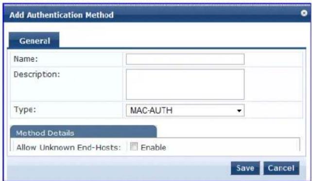 Add Authentication Method General Name: Description: Type: MAC-AUTH Method Details Allow Unknown End-Hosts: Enable Save Cancel