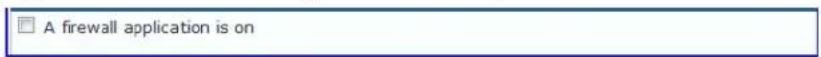 □ A firewall application is on