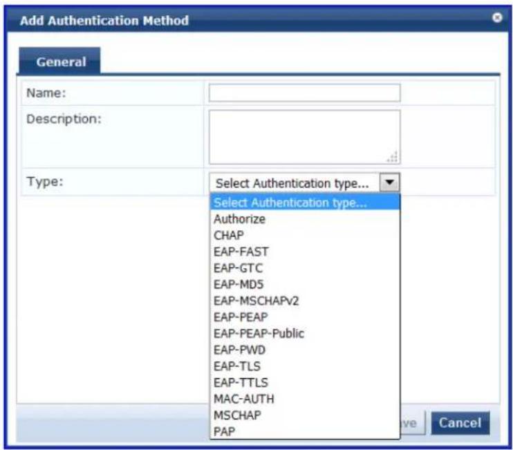Add Authentication Method General Name: Description: Type: Select Authentication type... Select Authentication type... Authorize CHAP EAP-FAST EAP-GTC EAP-MD5 EAP-MSCHAPv2 EAP-PEAP EAP-PEAP-Public EAP-PWD EAP-TLS EAP-TTLS MAC-AUTH MSCHAP PAP