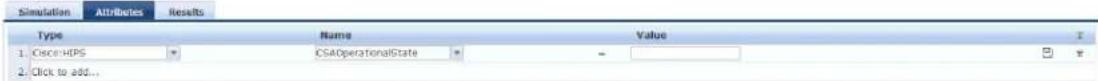 Simulation Attributes Results Type Name Value 1. CheckHPS CSAOperationalState - 2. Click to add...