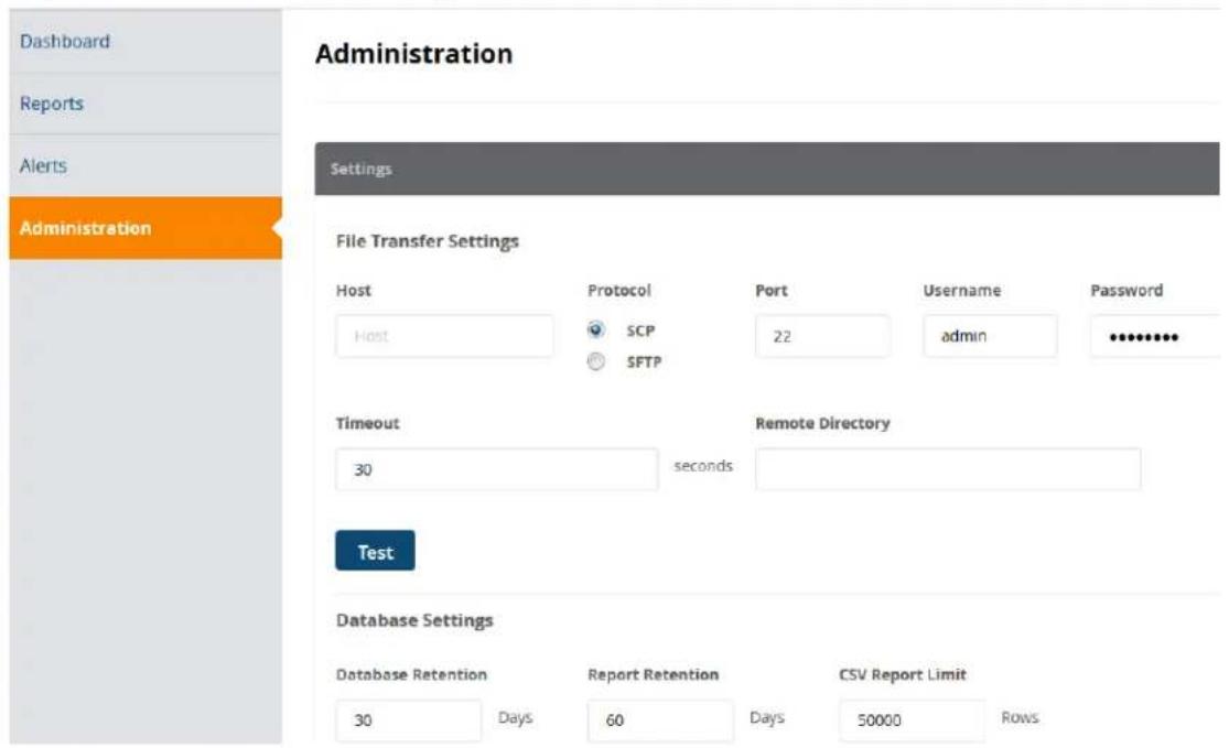 Dashboard Reports Alerts Administration Settings File Transfer Settings Host Protocol Port Username Password Host SCP 22 adults ********** SFTP Timeout Remote Directory 30 seconds Test Database Settings Database Retention Report Retention CSV Report Limit 30 Days 60 Days 50000 Rows