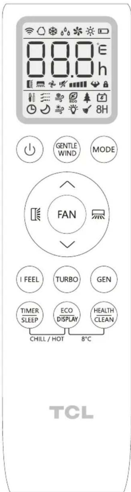 8.0.0° 8.0.0h GENTLE WIND MODE FAN I FEEL TURBO GEN TIMER SLEEP ECO DISPLAY HEALTH CLEAN CHILL / HOT 8°C TCL