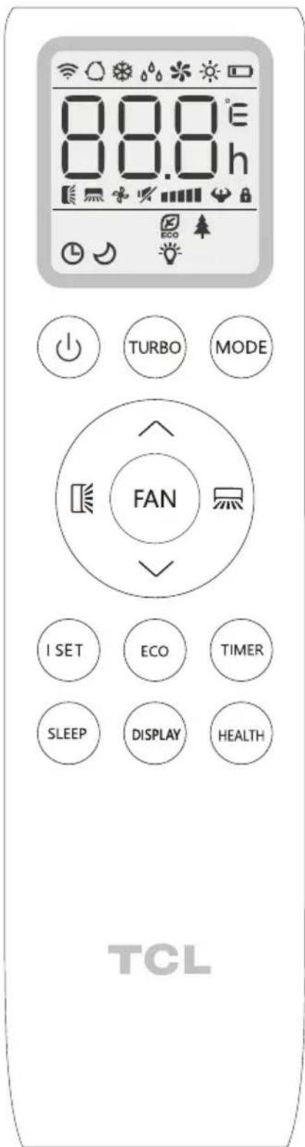 88.0° 88.0 h TURBO MODE FAN I SET ECO TIMER SLEEP DISPLAY HEALTH TCL