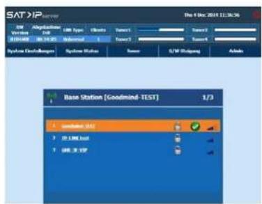 SAT/IP server S/N Abgkathion Service S/N Type Tools Server1 Server2 R03488 R03489 Manual T0347 System DisChallenger System Status Source S/N Drilling Address Base Station [Goodmind-TEST] 1/3 1 Goodmind (S/N) 2 JG-1.0M test 3 JG-3.1VSP
