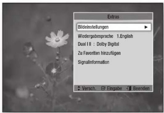 Extras: Bildeinstellungen Wiedergabesprache: 1. Englisch Dual II; Dolby Digital Zu Favoriten hinzufügen Signalinformation Versch. Eingabe Beenden