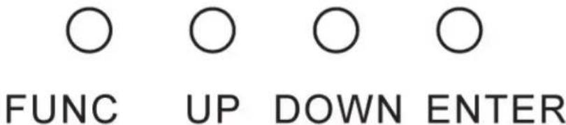 O O O O FUNC UP DOWN ENTER