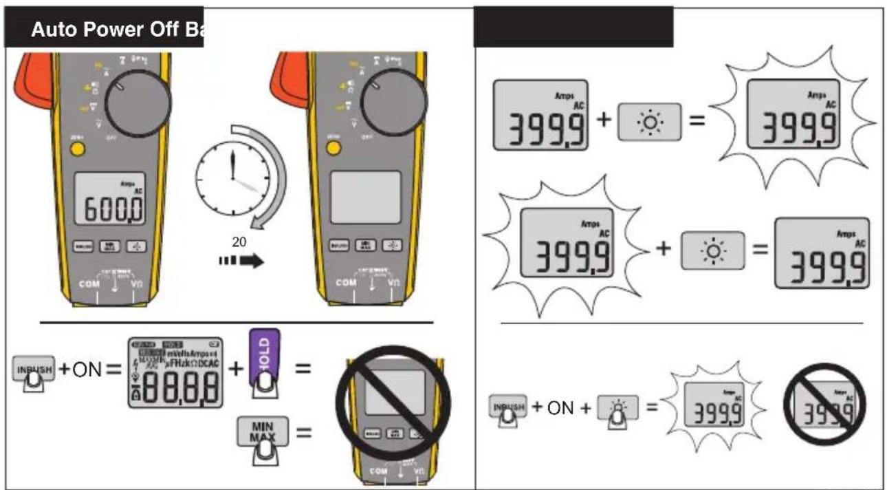 Auto Power Off Ba 600.0 20 INBUSH +ON = 88,88 + HOLD = MIN MAX = COM Amps AC 399.9 + = Amps AC Amps AC 399.9 + = Amps AC INBUSH + ON + = Amps AC 399.9 + = Amps AC 399.9 + ON + = Amps AC 399.9 + ON + = Amps AC