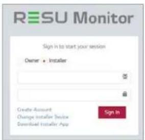 RESU Monitor Sign In to start your session Owner ▶ Installer Create Account Change Installer Device Downloaded Installer App Sign In