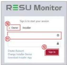 RESU Monitor Sign in to start your session + Owner Installer 10 11 12 Create Account Change Installer Device Download Installer app Sign In