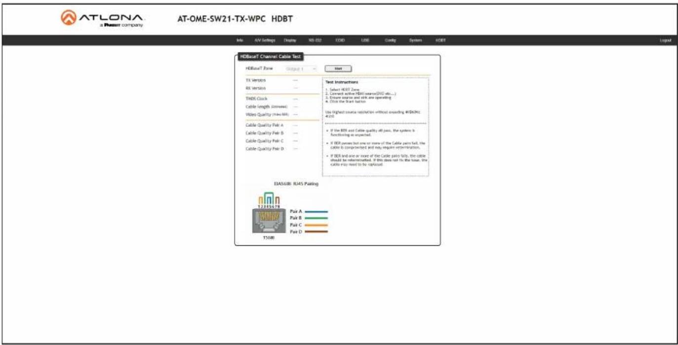 ATLONA a Power company AT-OME-SW21-TX-WPC HDBT Info AV Settings Display WD-SSD FDD USB Coding Systems HDBT HDBusF Channel Cable Test HDBusT Zone Output 1 Start TX Version — RX Version — TMDS Clock — Cable length (minutes) — Video Quality (ms/4bit) — Cable Quality Pair A — Cable Quality Pair B — Cable Quality Pair C — Cable Quality Pair D — Test Instructions 1. Select HDBT Zone 2. Connect active HDBI source(DVD etc...) 3. Ensure engine and with are operating 4. Click the Band button The highest source instruction without expecting #DSMRC #205 • If the EER and Cable quality all pass, the system is functioning as expected. • If EER person but are not more of the Cable parts fail, the cable is comprehended and may require reiteration. • If EER and one or more of the Cable parts fails, the cable should be restructured. If this does not fit the issue, the cable may need to be replaced. EBAS6B: RU5 Parking 12.3.15x29 Pair A — Pair B — Pair C — Pair D — TS6B
