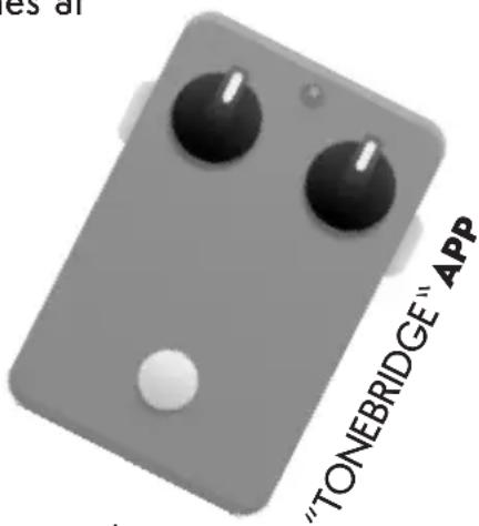 "TONEBRIDGE" APP