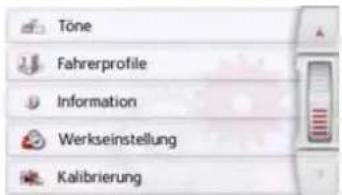 Töne Fahrerprofile Information Werkseinstellung Kalibrierung