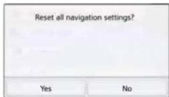 Reset all navigation settings? Yes No