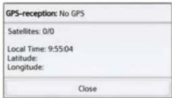 GPS-reception: No GPS Satellites: 0/0 Local Time: 9:55:04 Latitude: Longitude: Close