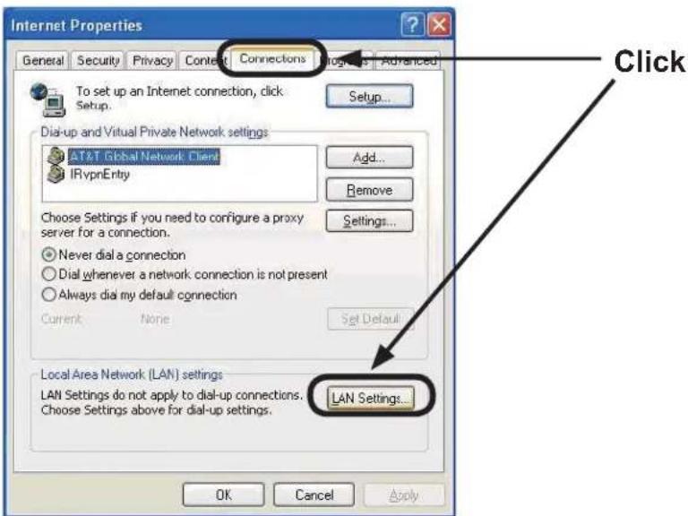 Internet Properties General Security Privacy Content Connections Programs Advanced To set up an Internet connection, click Setup... Setup... Dial-up and Virtual Private Network settings AT&T Global Network Client IRvpnEntry Add... Remove Settings... Choose Settings if you need to configure a proxy server for a connection. Never dial a connection Dial whenever a network connection is not present Always dial my default connection Current None Set Default... Local Area Network (LAN) settings LAN Settings do not apply to dial-up connections. Choose Settings above for dial-up settings. LAN Settings... OK Cancel Apply Click