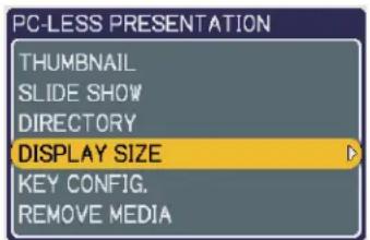 PC-LESS PRESENTATION THUMBNAIL SLIDE SHOW DIRECTORY DISPLAY SIZE KEY CONFIG. REMOVE MEDIA