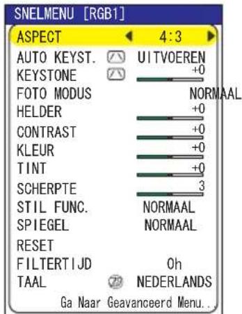 SNELMENU [RGB1] ASPECT 4:3 AUTO KEYST. UITVOEREN KEystone +0 FOTO MODUS NORMAAL HELDER +0 CONTRAST +0 KLEUR +0 TINT +0 SCHERPTE 3 STIL FUNC. NORMAAL SPIEGEL NORMAAL RESET FILTERTIJD Oh TAAL NEDERLANDS Ga Naar Geavanceerd Menu.