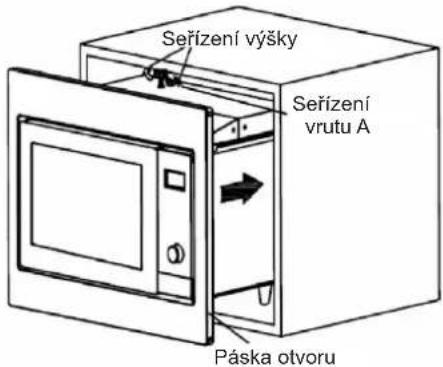 Seřízení výšky Seřízení vrutu A Páska otvoru