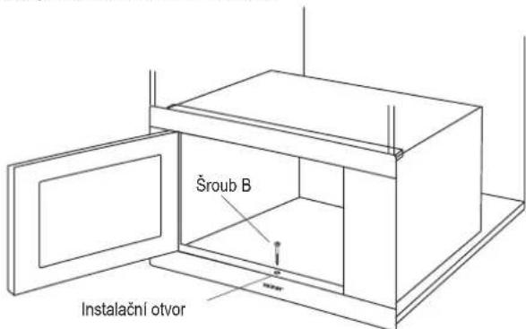 Šroub B Instalační otvor