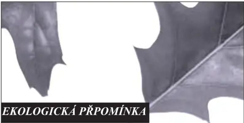 EKOLOGICKÁ PŘPOMÍNKA