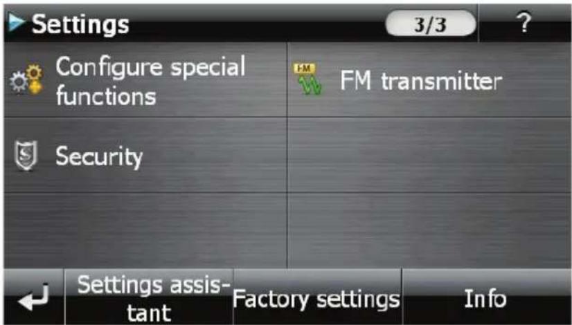 Settings Configure special functions FM transmitter Security Settings assis- tant Factory settings Info