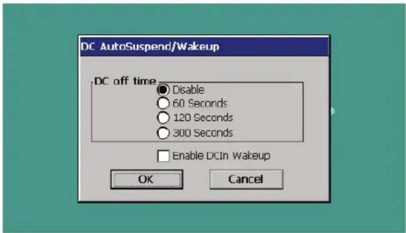 DC AutoSuspend/Wakeup DC off time Disable 60 Seconds 120 Seconds 300 Seconds Enable DCIn Wakeup OK Cancel