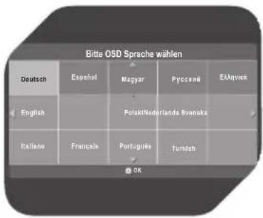 Bitte OSD Sprache wählen Deutsch Español Magyar Pyocené Ekkynvek English Polski/Nederlands Svanke Italiano Françale Portuguese Turkish OK