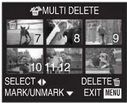 MULTI DELETE 7 8 9 10 11 12 SELECT ▶ DELETE ▶ MARK/UNMARK ▼ EXIT MENU