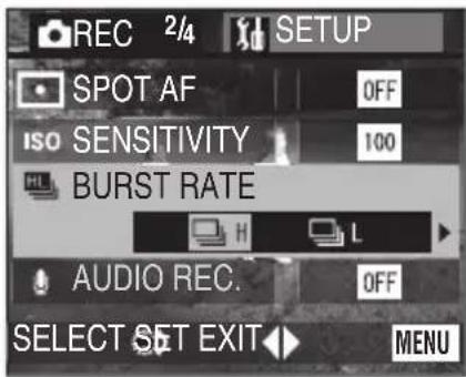 REC 2/4 SETUP SPOT AF OFF ISO SENSITIVITY 100 BURST RATE AUDIO REC. OFF SELECT SET EXIT MENU