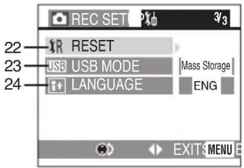 REC SET 22 RESET 23 USB USB MODE Mass Storage 24 LANGUAGE ENG EXIT MENU