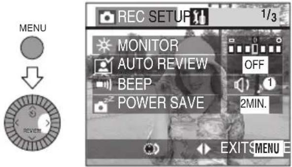 MENU REVIEW REC SETUP 1/3 MONITOR AUTO REVIEW OFF BEEP 1 POWER SAVE 2MIN. EXIT MENU