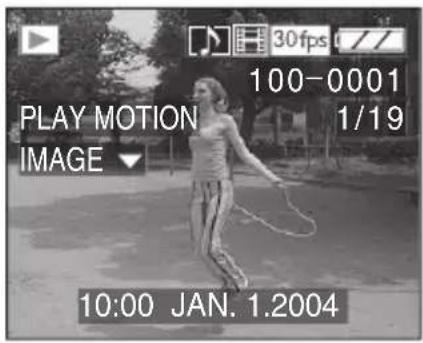 PLAY MOTION IMAGE 10:00 JAN. 1.2004 100-0001 1/19