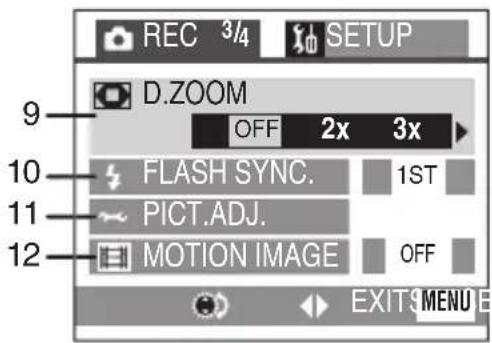 REC 3/4 SETUP D.ZOOM OFF 2x 3x FLASH SYNC. 1ST PICT.ADJ. MOTION IMAGE OFF EXIT MENU E