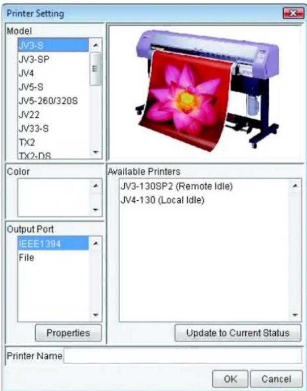Printer Setting Model JV3-S JV3-SP JV4 JV5-S JV5-260/320S JV22 JV33-S TX2 TX2-DS Color Output Port IEEE1394 File Properties Available Printers JV3-130SP2 (Remote Idle) JV4-130 (Local Idle) Update to Current Status Printer Name OK Cancel