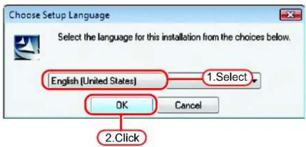 Choose Setup Language Select the language for this installation from the choices below. English (United States) 1. Select OK Cancel 2. Click